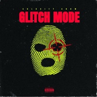 Glitch Mode - Solocity Snow