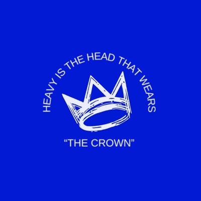 Heavy Is the Head That Wears "the Crown" - EP