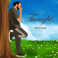 Thoughts - Single - Preet paapi