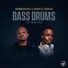 Bass Drums (feat. Drugger Boyz) - Single