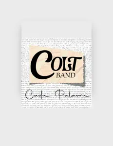 Ouça Colt Band, assista a videoclipes, leia a biografia, veja as datas das turnês e mais!