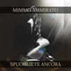 Spuogliete ancora - Single