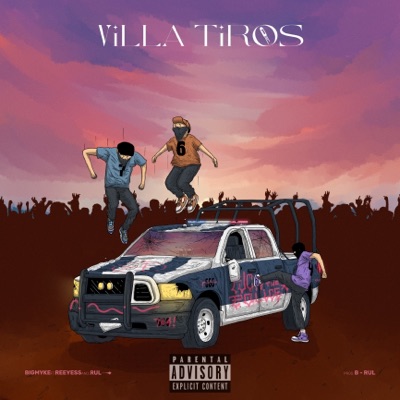 Villa Tiros (feat. REEYESS & Rul) - Single