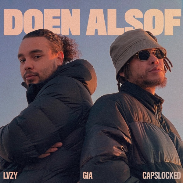 Doen Alsof (feat. Gia)