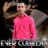 Ever Cubillas - Coros De Fuego