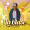 La Clase - Ronny Star lyrics