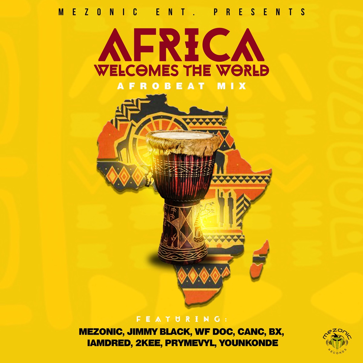 Africa Welcomes the World (Afrobeat Mix) - Album by Mezonic - Apple Music