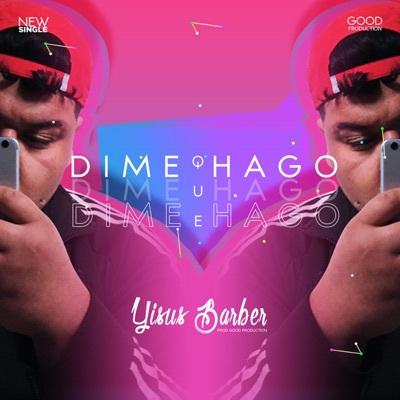 Dime que Hago - Single