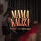 Mama Kaliza (feat. Social Mula) - Rich 1 lyrics