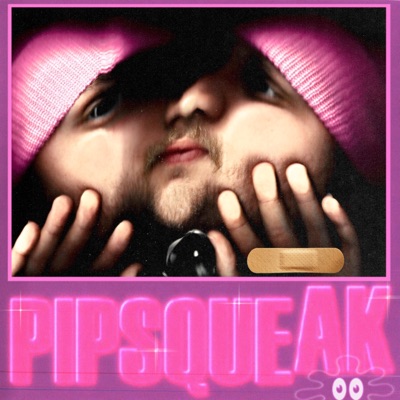 Pipsqueak - Single