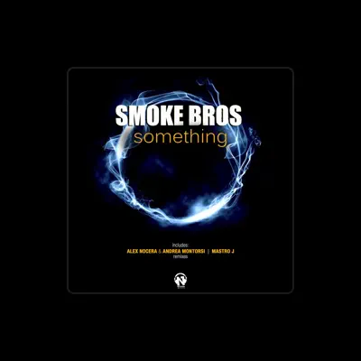 Listen to Smoke Bros, watch music videos, read bio, see tour dates & more!