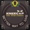 Better Way To Live (feat. Grian Chatten) - Kneecap lyrics