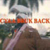 Cyaa Bruk Back - Single