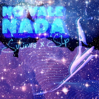 No Vale Nada (feat. SLP) - Single