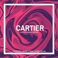 Cartier (feat. Breaky Eki, Maikell Pardo, Flaybi & Sef Mc) - Single - Venticuatro7music