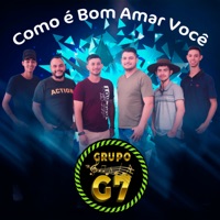 Como É Bom Amar Você (feat. Corpo e Alma) - Single - Grupo G7