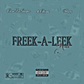 Freek-A-Leek (feat. CamDaGuapo) Ptø
