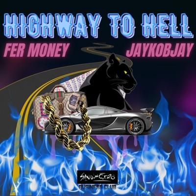 Highway to Hell (feat. JayKobJay) - Single