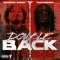 Double Back (feat. TraThaGoer) - Freeway Donny lyrics