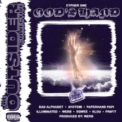 God's Hand (feat. Bad Alphabet, Ayotemi, paperhandpapi, illuminated, Werb, sqwee.eth, KLOU & PR0F!T) - Single
