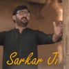 Sarkar Ji - Single