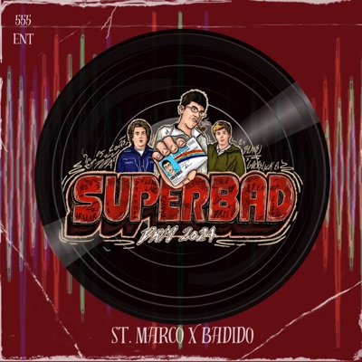 Superbad 2024 - Single