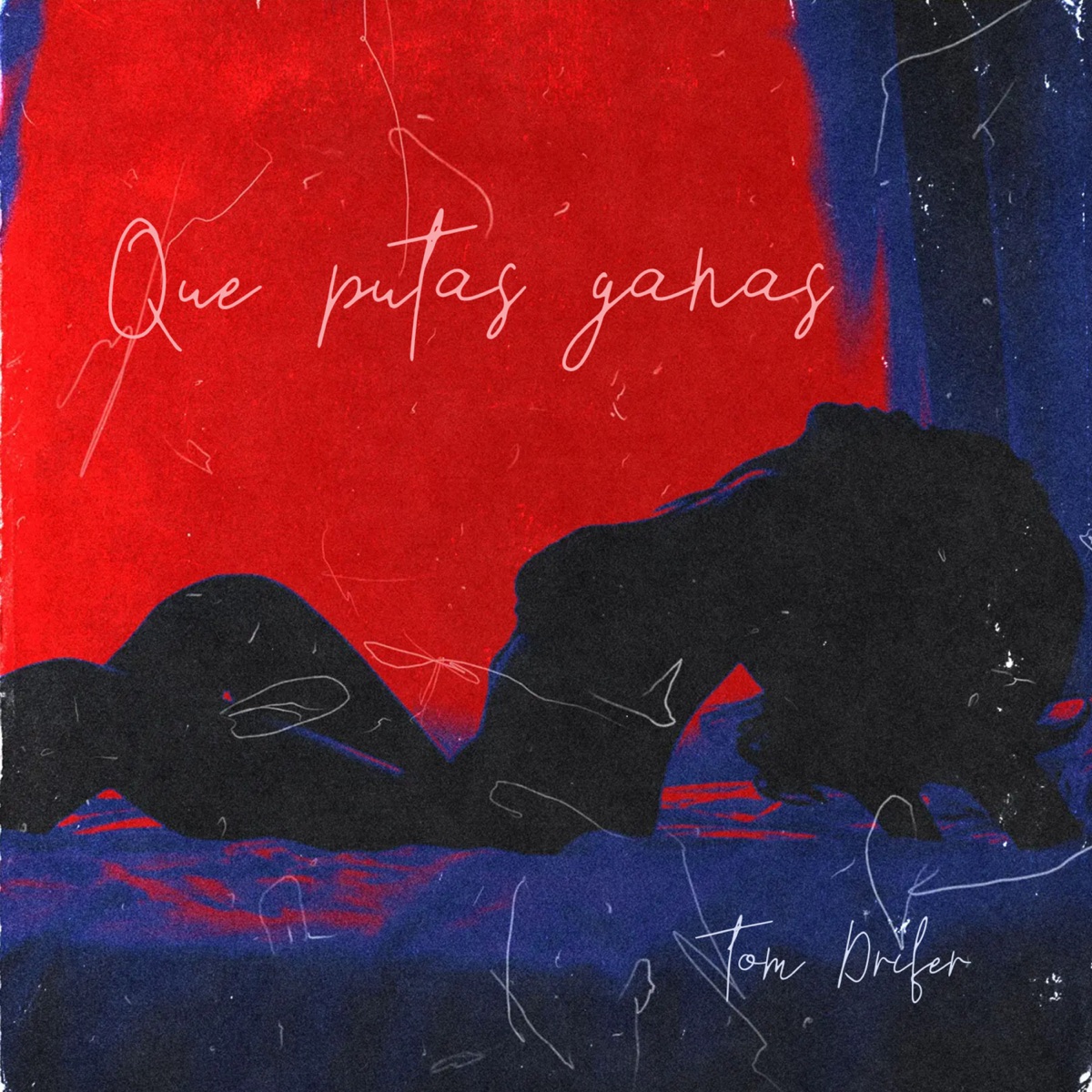 Que Putas Ganas - Single - Album by Tom Drífer - Apple Music