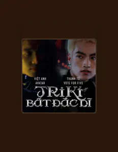 Escucha a Thanh Tú Vote For Five, mira vídeos musicales, lee la biografía, consulta fechas de giras y mucho más.