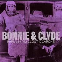 PapuV8 x YM CLOUD x Capone (Bonnie and Clyde) - Single - PapuV8