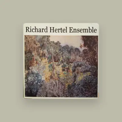 Listen to Richard Hertel, watch music videos, read bio, see tour dates & more!