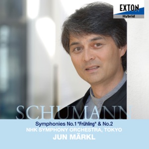 Schumann: Symphonies No. 1 & No. 2