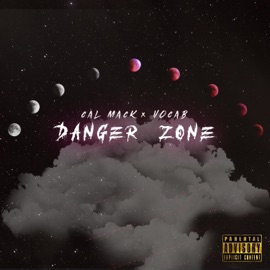 Danger Zone (feat. V0cab) Cal Mack