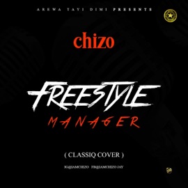 Manager Chizo Jay