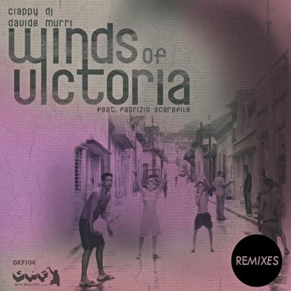 Winds of Victoria (Remixes) [feat. Fabrizio Scarafile] - EP