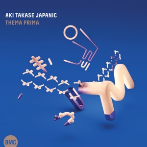 Aki Takase Japanic: Thema Prima (feat. Daniel Erdmann, DJ Illvibe, Dag Magnus Narvesen & Johannes Fink)