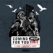 Coming for You (feat. Loski, Bandokay & Izzpot) [Remix] artwork