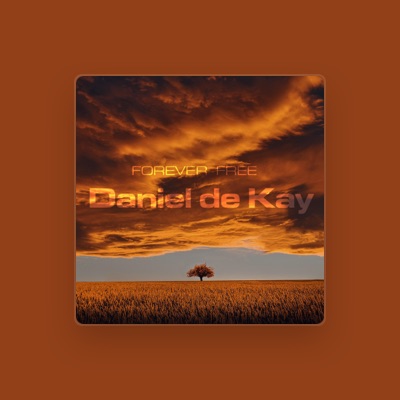 Listen to Daniel de Kay, watch music videos, read bio, see tour dates & more!