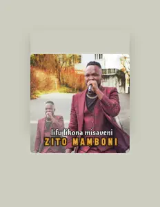收听 zito mamboni、观看音乐视频、阅读小传、查看巡演日期等 ！