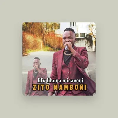 Listen to zito mamboni, watch music videos, read bio, see tour dates & more!