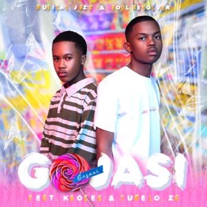 Gojasi (feat. Kgocee & Tumelo_za)