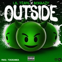 Outside (feat. BoKrazy) - Single - Lil Terps