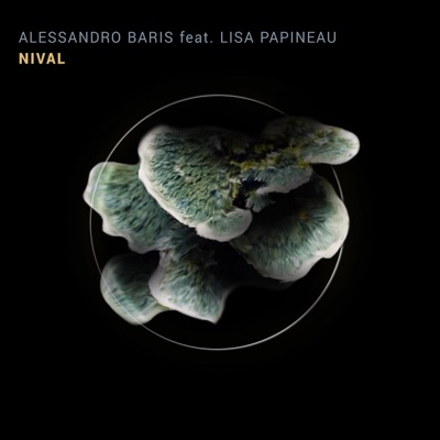 Nival (feat. Lisa Papineau) (feat. Lisa Papineau) - Single