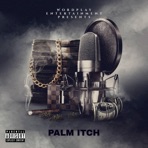 Palm Itch (feat. Risk) - Single