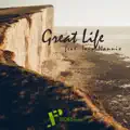 Great Life (feat. Iain Mannix)