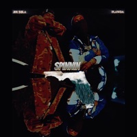 SPINNIN (feat. FLAWDA) - Single - JHU$$LA
