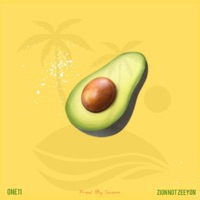 AVOCADOS (feat. ONE11) - Single - Zion not Zeeyon
