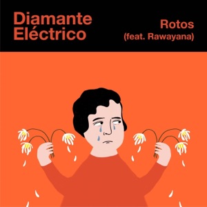 Rotos (feat. Rawayana) - Single