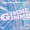 Gimme Gimme - Liran Shoshan & Henry Duran lyrics