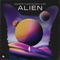 Galantis/Lucas & Steve/Ilira - Alien