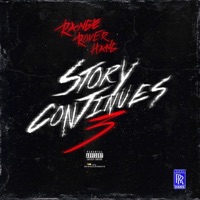 Story Continues, Pt. 3 (feat. Millieo & Cash Bags) - Single - Rangeroverhang